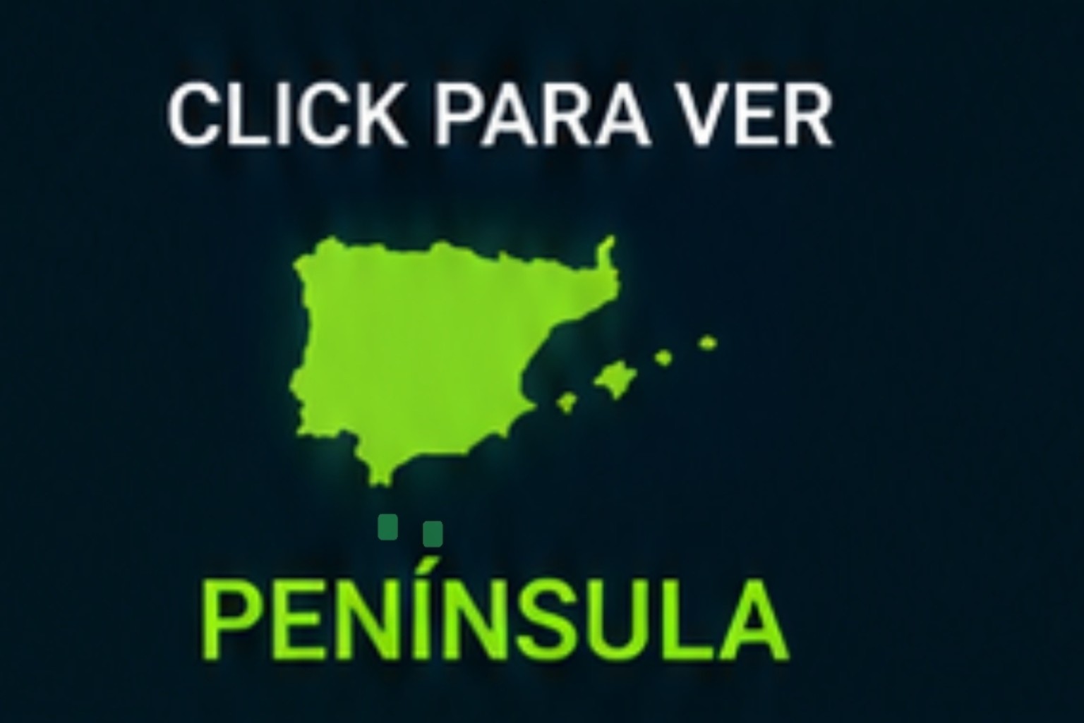 CLICK PARA VER · PENÍNSULA